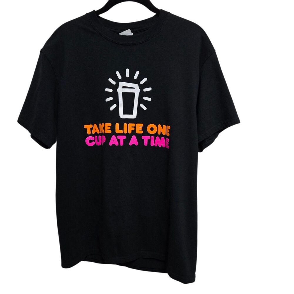 Dunkin Donuts T-Shirt Black Size Medium "Take Life One Cup at a Time"